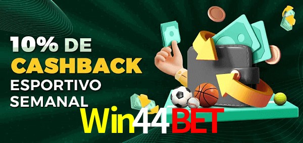 10% de bônus de cashback na Win44Bet