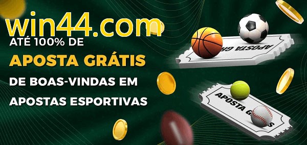 win44.combet Ate 100% de Aposta Gratis